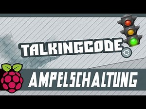 Raspberry Pi - Ampelschaltung