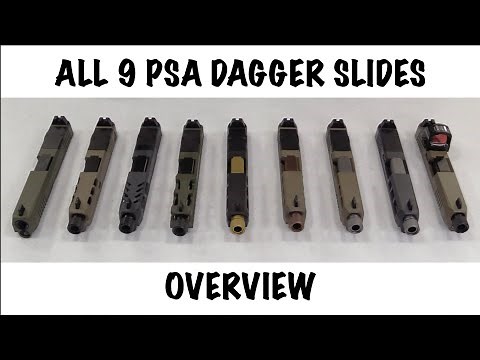 All 9 PSA Dagger Slides - Comparison (Extreme Carry , SW1, SW2, SW3, SW4, SW5, SW6, SWR & Compact X)