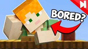 Minecraft things to do when bored!