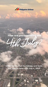 6.6K views · 26 reactions | Let the 4th of July preparations begin!  Book your tickets at great prices with the Independence Day Seat Sale! Book now at https://flights.philippineairlines.com/en-us/flights-from-united-states! ✈️ | Philippine Airlines | Facebook