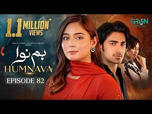 Humnava Episode 82 (Subtitles) 24th March 2026 | Sumaiya Bukhsh - Hunain Shahid - Mahnoor Pervaiz