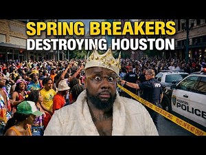 Houston Turned Into A War Zone During Spring Break 😳