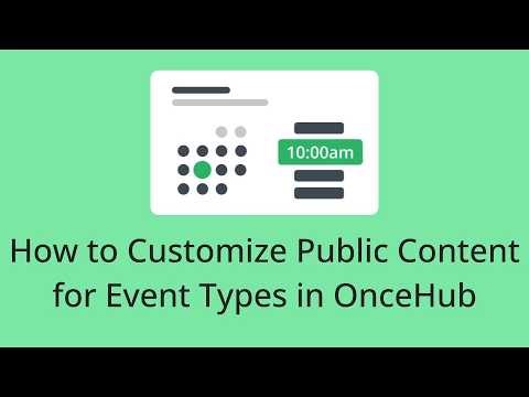 How to Customize Public Content for Event Types in OnceHub