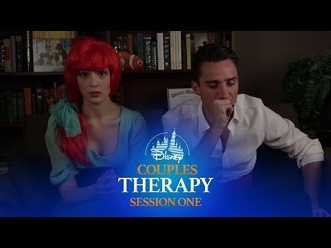 Disney Couples Therapy: Session One