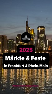 FESTE UND MÄRKTE 2025 IN FRANKFURT & RHEIN-MAIN Hier kommt die Übersicht der Feste und Märkte in 2025! Speichert Euch das Reel und freut Euch auf viele Events in der Metropolregion FrankfurtRheinMain. #feste #märkte #2025 #events2025 #straßenfeste #streetfestivals #kalender2025 #frankfurt #ffm #rheinmain #frankfurttipp #domoreofwhatyoulove | Frankfurt-Tipp