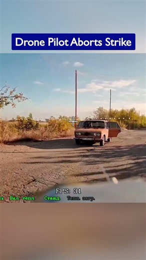 Russian FPV Operator Aborts Strike After Spotting Civilians