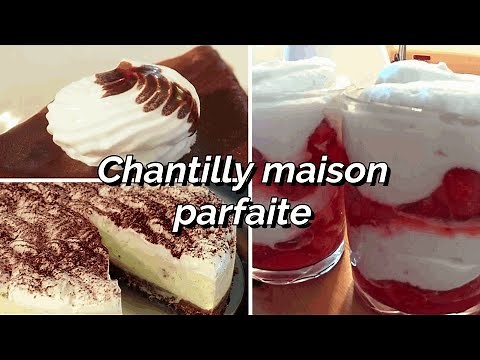 Comment réussir la chantilly maison à coup sûr - Recette et astuces