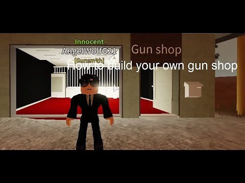 Roblox Anomic - How To Build Your Own Gun Shop