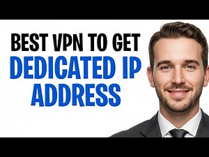 Best VPN With a Dedicated IP Address in 2026 (Best VPN to Get a Dedicated IP) ✅