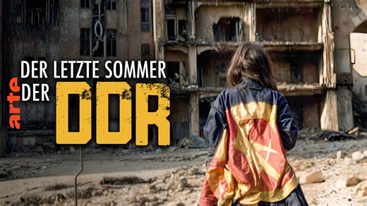 Der letzte Sommer der DDR - Aufbruch und Anarchie - Die ganze Doku