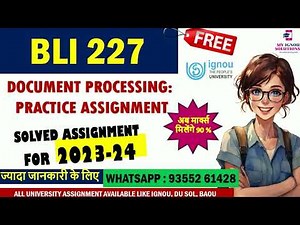 BLI 227 Solved Assignment 2024-25 | Document Processing | 90% Marks Scored | IGNOU Solved Assignment