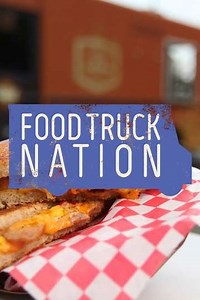 Food Truck Nation (2018-2019) - TV Show