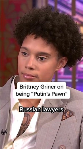 Brittney Griner on being 'Putin's pawn'