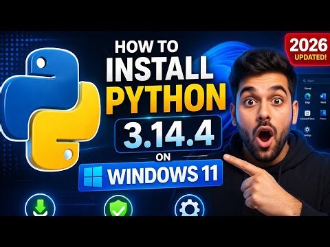 How to install Python 3.14.4 on Windows 11 [2026] | Python Installation