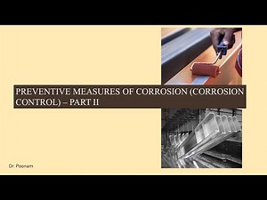 Preventive Measures of Corrosion (Corrosion control) Part II - Cathodic Protection