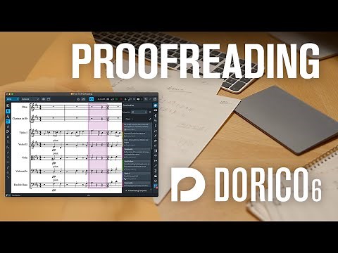 Proofreading | New Features in Dorico 6
