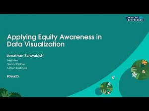 Applying Equity Awareness in Data Visualization | Tableau Conference 2023