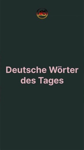 Deutsches Wort des Tages 🇩🇪#Deutschlernen #Deutsch #LearnGerman #AestheticGerman #DeutschFürAnfänger