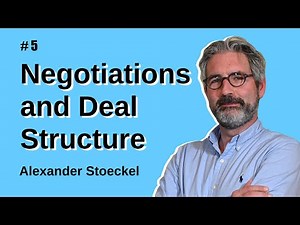 Negotiations and Deal Structure | Venture Capital Deep Dive | Curated