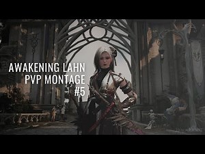 [BDO] Awakening Lahn PvP montage 5