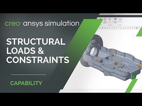 Structural Loads and Constraints in Creo Ansys Simulation | Creo 7.0.2