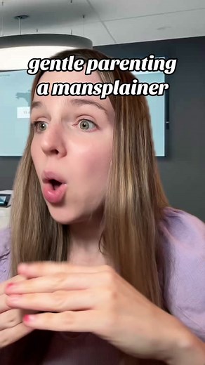 Mrs. Frazzled: Gentle Parenting vs. Mansplaining Explained