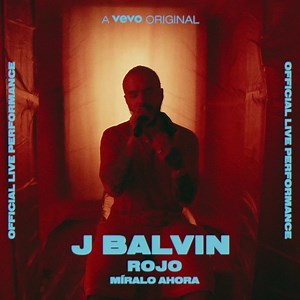 6.5K views · 5K reactions | Esta actuación de J Balvin te va a dejar en los feels ❤️ ¡Mira el Official Live Performance de “Rojo” ahora! #Colores | Somos Vevo | Facebook