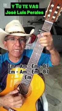 y tu te vas - jose luis perales - guitarra #reel #guitarra #acordes #joseluisperales #guitarrafacil