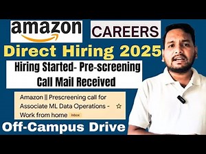 Amazon Official Hiring Process Started 2025 | Freshers Off-campus Hiring | Direct Job Opportunities