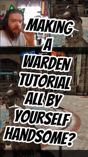 Making a Warden tutorial in the big 25?! crazy! #forhonor #warden #gaming #funny #ubisoft