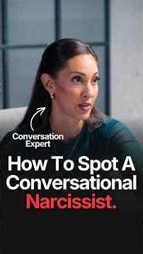 SIGNS YOU'RE A CONVERSATIONAL NARCISSIST
