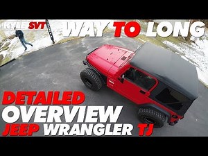 Jeep TJ Extremely Detailed Overview