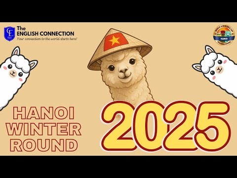 🌍 WSC Hanoi Winter Round 2025 | The English Connection