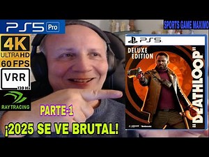 2025 ULTRA 4K/60FPS - DEATHLOOP - DELUXE EDITION, PARTE-1 (PS5 PRO) GAMEPLAY DIRECTO ESPAÑOL