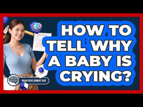 How To Tell Why A Baby Is Crying?