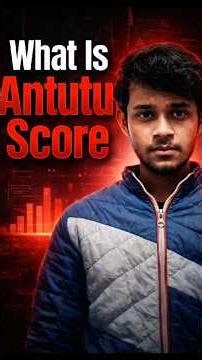 AnTuTu Score Kya Hota Hai? 🤔 Mobile Performance Explained !! #shorts #tech