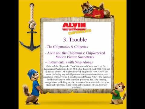 3. Trouble - The Chipmunks & Chipettes (Chipwrecked Instrumental)