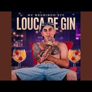 Louca de Gin
