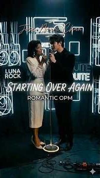 STARTING OVER AGAIN Male Version in Romantic and Emotional Cover #noluckssmusic #musiccovers