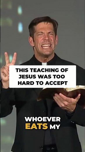 This Teaching of Jesus Was Too Hard to Accept | Fr. Mike Schmitz