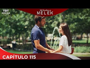 Benim Adım Melek (Mi nombre es Melek) - Capítulo 115