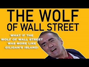 Thurston Howell III: The Original Wolf of Wall Street? | Gilligan's Island x Jordan Belfort Mashup