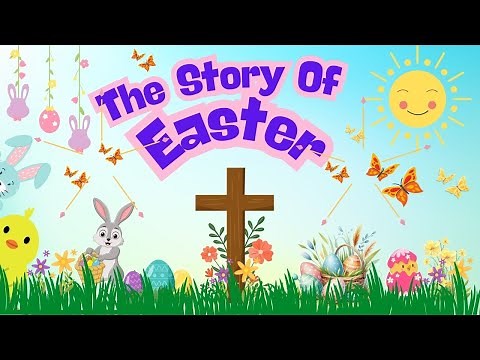 The Story Of Easter For Preschool | Kids Movement Songs | Read Aloud Easter Story For Kids | Colors
