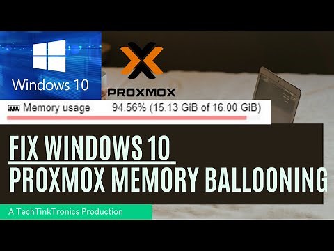 Fix Windows 10 Proxmox Memory Ballooning