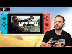 Sniper Elite V2 Remastered Nintendo Switch - How Does It Play?