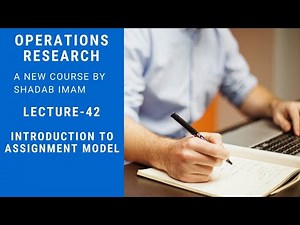 Operations Research ll Lecture-42 ll Assignment Model ll Introduction ll LPP.