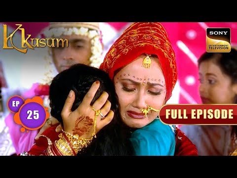 Kkusum की विदाई पर Deshmukh Family हुई Emotional | Kkusum | Full Episode | Episode 25
