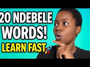 20 isiNdebele Words You’ll Use EVERY Day (Beginner Friendly)