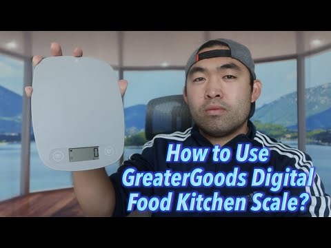 How to Use GreaterGoods Digital Food Kitchen Scale?
