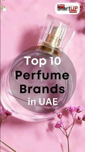 Top 10 Perfume Brands in UAE